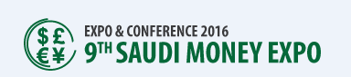 The 9th Saudi Money Expo The 9th Saudi Money Expo